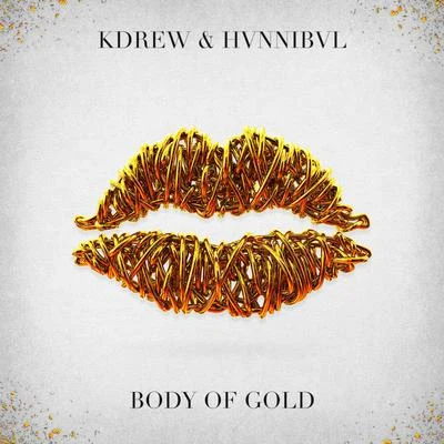 KDrew Body of Gold