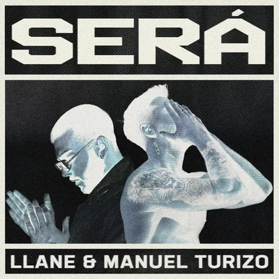 Llane/Manuel Turizo Será