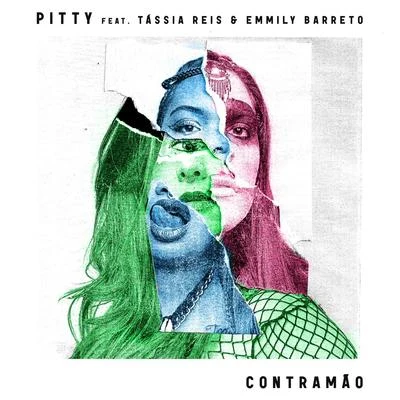 Tássia Reis/Pitty/Emmily Barreto Contramão