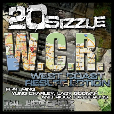 Lady Godivah/Riggz Dangerous/Yung Charley/20sizzle W.C.R (feat. Yung Charley, Lady Godivah & Riggz Dangerous)