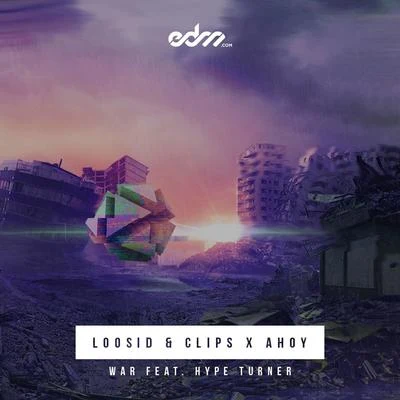 Loosid War (feat. Hype Turner) - Single