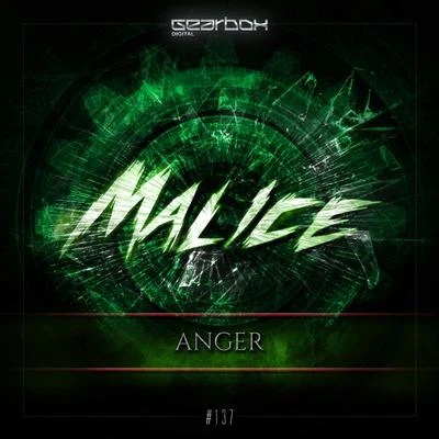 Malice Anger