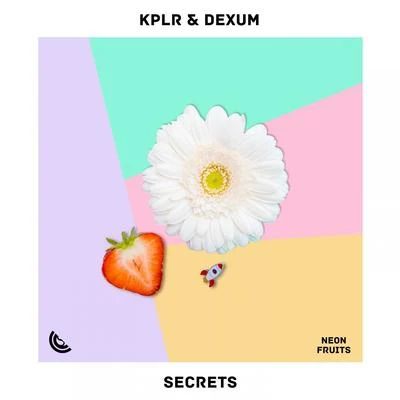 Dexum/KPLR Secrets