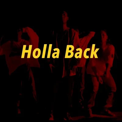 Toy王奕 Holla Back