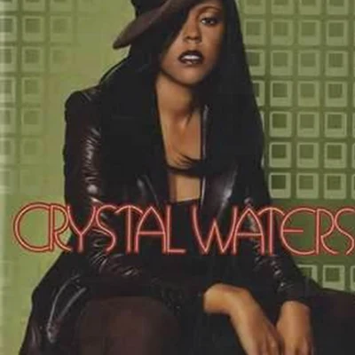 Crystal Waters Crystal Waters