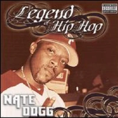 Nate Dogg Legend of Hip Hop