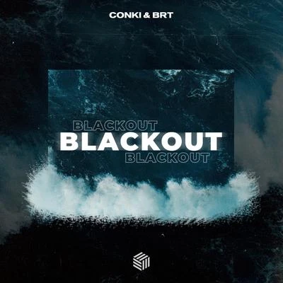 ConKi/BRT Blackout