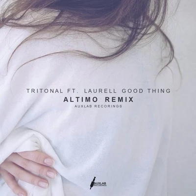 Altimo Good Thing (Altimo Remix)