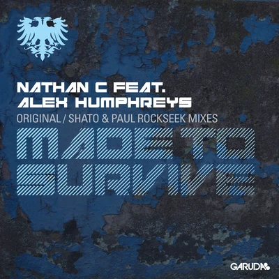 Nathan C Made To Survive