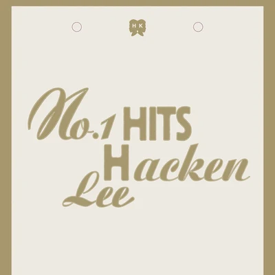 李克勤 (Hacken Lee) Hacken Lee No. 1 Hits