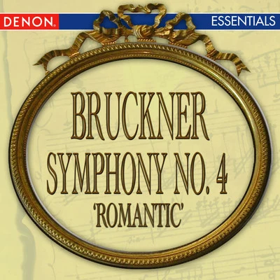 Guennadi Rosdhestvenski/USSR Ministry of Culture Symphony Orchestra/Anton Bruckner Bruckner: Symphony No. 4 Romantic