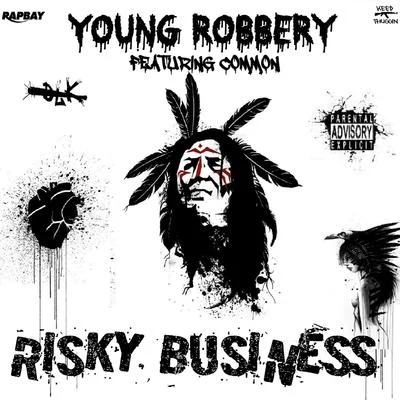 Young Robbery Risky Business (feat. Common)