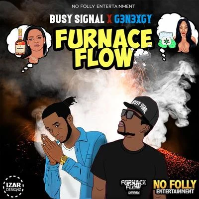 G3n3xgy/Busy Signal Furnace Flow (feat. G3n3xgy)