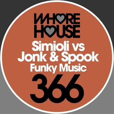 Simioli/Jonk & Spook Funky Music