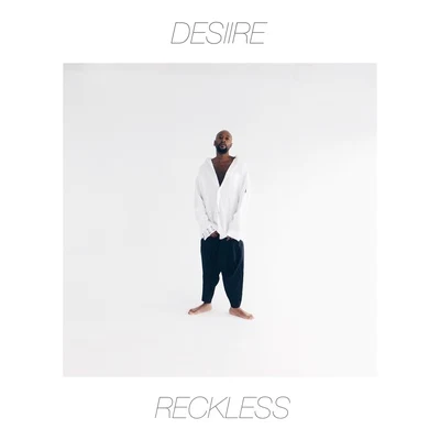 Desiire Reckless