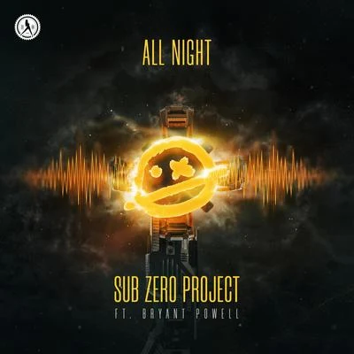 Sub Zero Project All Night