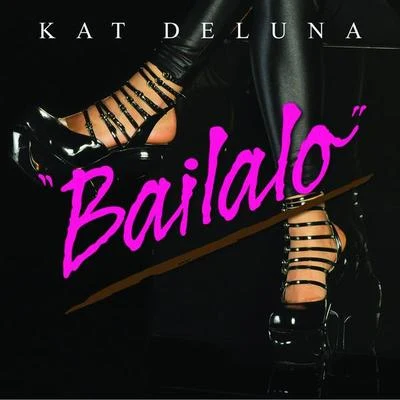 Kat DeLuna Dance Bailalo