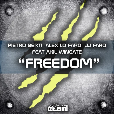 JJ Faro/Alex Lo Faro/Akil Wingate/Pietro Berti Freedom