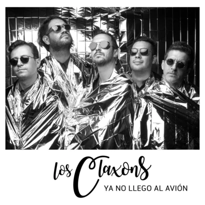 Los Claxons Ya No Llego al Avión