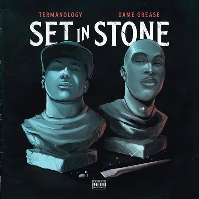 Dame Grease/Termanology Set in Stone