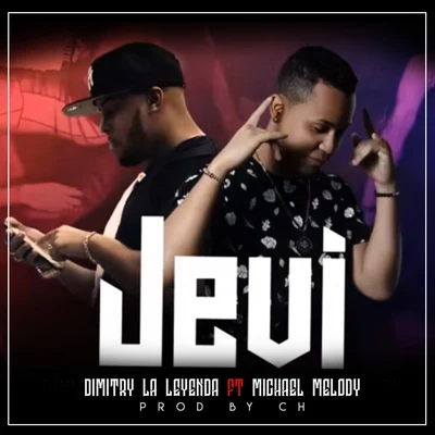 Dimitry La Leyenda/Ch Produciendo Jevi