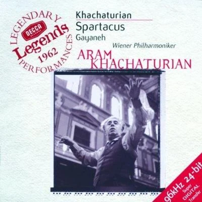 Aram Khachaturian Spartacus - Gayaneh