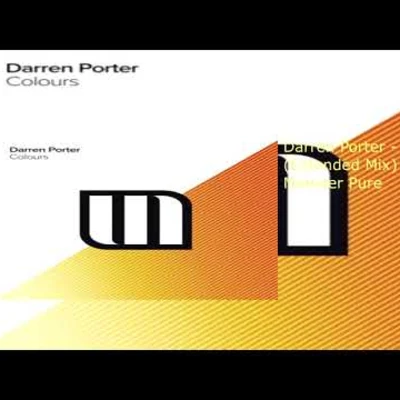 Darren Porter Colours (Extended Mix)