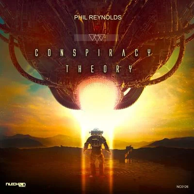 Phil Reynolds Conspiracy Theory (Original Mix)