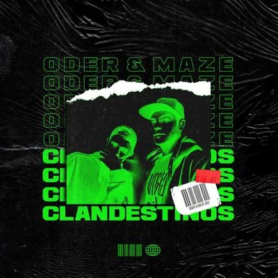 Maze/Oder Clandestinos