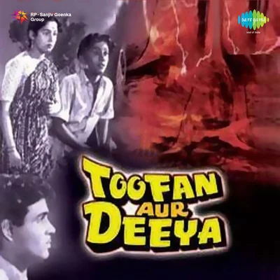 Manna Dey/Lata Mangeshkar/Geeta Dutt/Shamshad Begum Toofan Aur Deeya