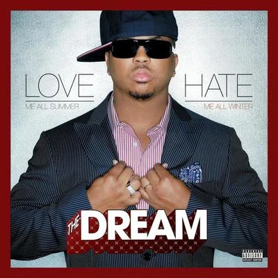 The-Dream LoveHate (Deluxe Edition)