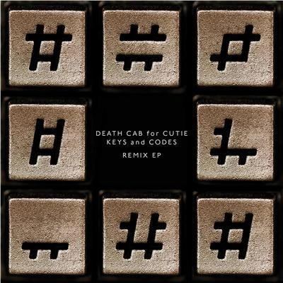 Death Cab for Cutie Keys and Codes Remix EP