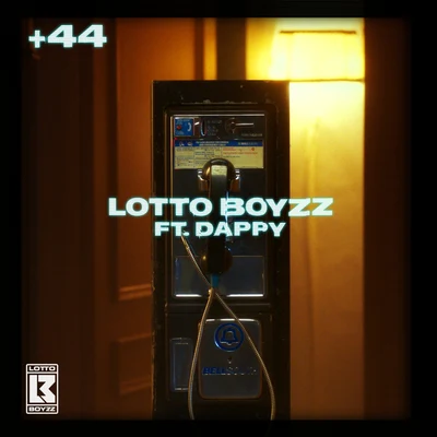 Dappy/Lotto Boyzz +44