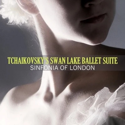 Sinfonia Of London/John Hollingsworth Tchaikovsky's Swan Lake Ballet Suite