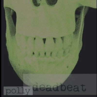 Polly Deadbeat