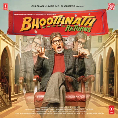 Yo Yo Honey Singh/Ram Sampath/Meet Bros Anjjan Bhoothnath Returns