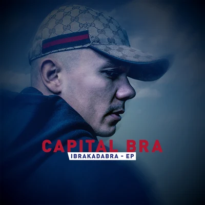 Capital Bra Ibrakadabra - EP