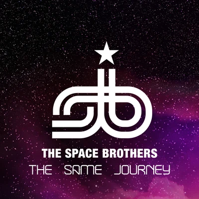 The Space Brothers The Same Journey