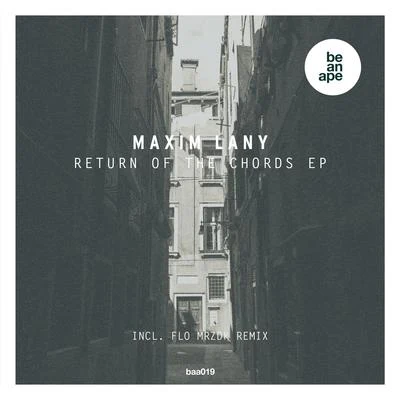 Maxim Lany Return of the Chords EP