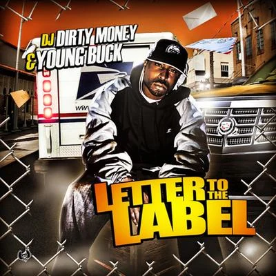 Young Buck Letter to the Label