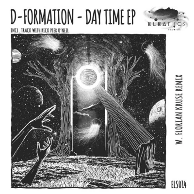 Florian Kruse/D-Formation/Rick Pier ONeil Day Time EP