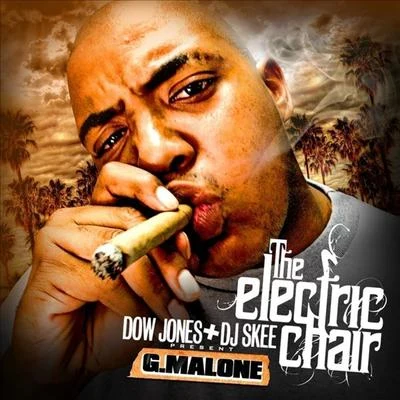 Glasses Malone The Electric Chair (Dow Jones & DJ Skee Present)