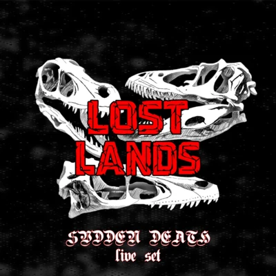 Svdden Death LOST LANDS 2018