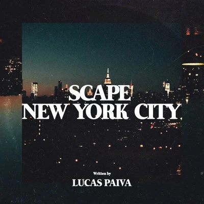 Lucas Paiva Scape New York City