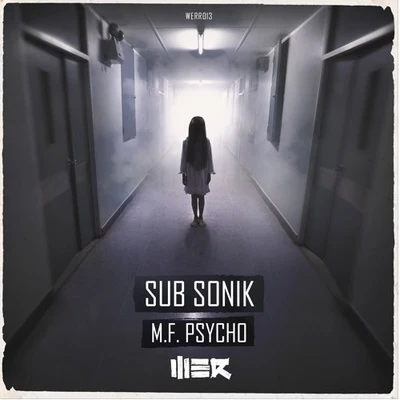 Sub Sonik M.F. Psycho