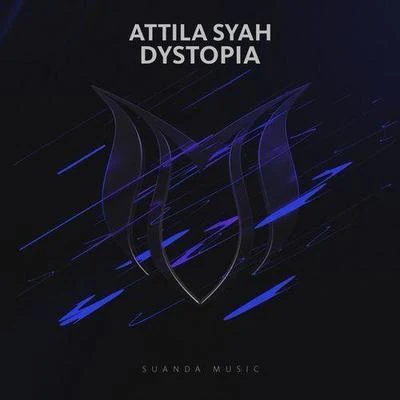 Attila Syah Dystopia