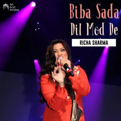 Richa Sharma Biba Sada Dil Mod De