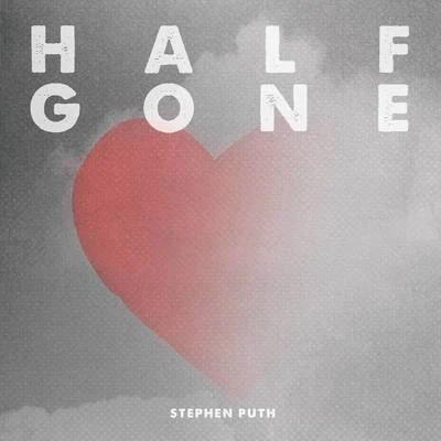 Stephen Puth Half Gone