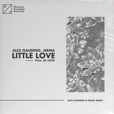 Alex Gaudino/Hiisak/Jerma/Lil Love Little Love (pres. Lil Love) [Alex Gaudino & Hiisak Remix]