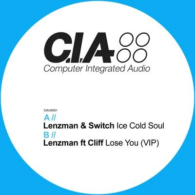 Lenzman Ice Cold SoulLose You (VIP)